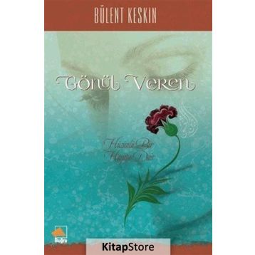 Gönül Veren - Bülent Keskin