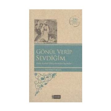 GÖNÜL VERIP SEVDIĞIM - MEHMET KARA