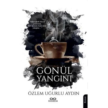 Gönül Yangını - Özlem Uğurlu Aydın