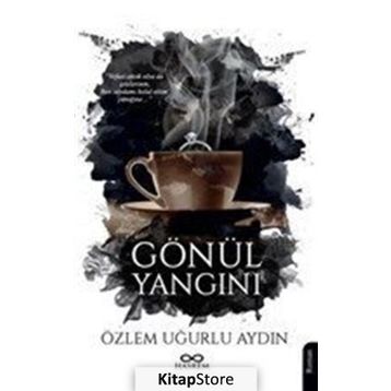 Gönül Yangını - Özlem Uğurlu Aydın
