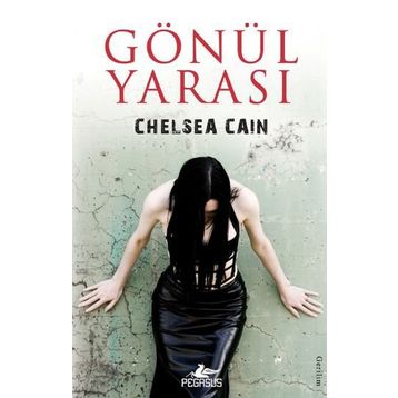 Gönül Yarası - Chelsea Cain
