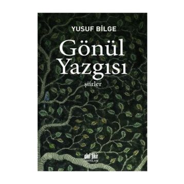 Gönül Yazgısı - Yusuf Bilge