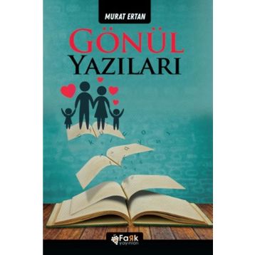 Gönül Yazıları - Murat Ertan