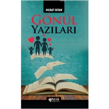 Gönül Yazıları - Murat Ertan