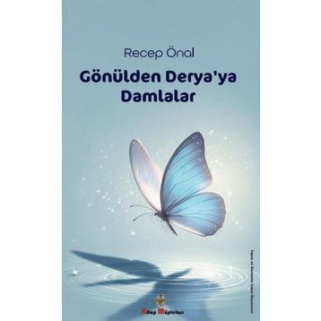 GÖNÜLDEN DAMLALAR - HALIL İBRAHİM ALTINTOP