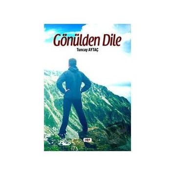 Gönülden Dile - Tuncay Aytaç