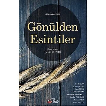 Gönülden Esintiler - Şevki Çiftçi