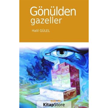 Gönülden Gazeller - Halil Gülel