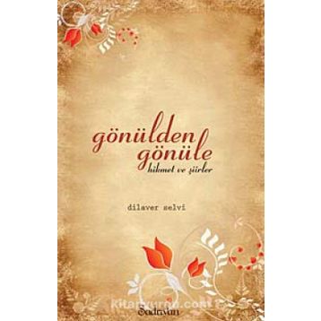 Gönülden Gönüle - Dilaver Selvi