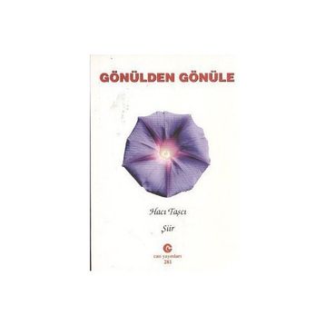 GÖNÜLDEN GÖNÜLE - HACI TAŞCI