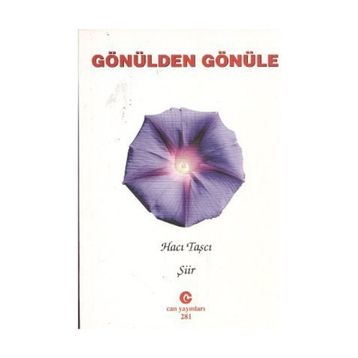 GÖNÜLDEN GÖNÜLE - HACI TAŞCI
