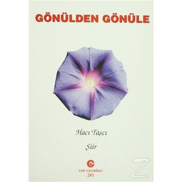 GÖNÜLDEN GÖNÜLE - HACI TAŞCI