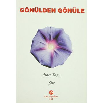 GÖNÜLDEN GÖNÜLE - HACI TAŞCI