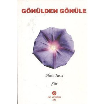 GÖNÜLDEN GÖNÜLE - HACI TAŞCI