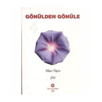 GÖNÜLDEN GÖNÜLE - HACI TAŞCI