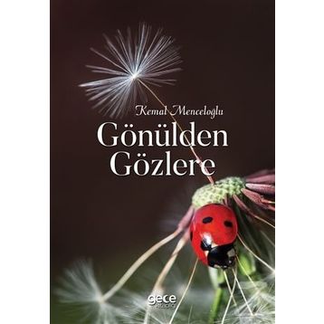 Gönülden Gözlere - Kemal Menceloğlu