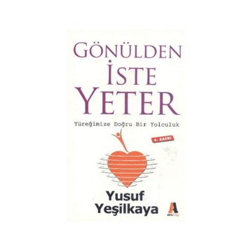 GÖNÜLDEN İSTE YETER - YUSUF YEŞİLKAYA