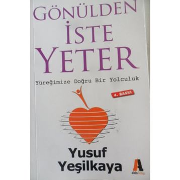 GÖNÜLDEN İSTE YETER - YUSUF YEŞİLKAYA