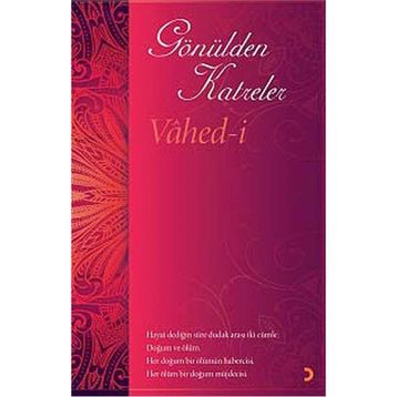 Gönülden Katreler - Vahed-i