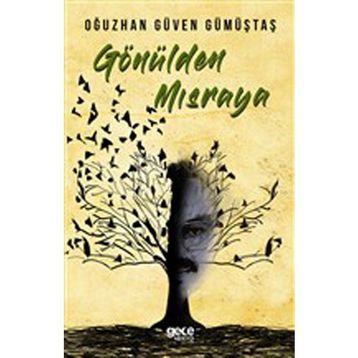 Gönülden Mısraya - Oğuzhan Güven Gümüştaş