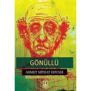 Gönüllü Ahmet Mithat Efendi