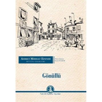 Gönüllü Ahmet Mithat Efendi
