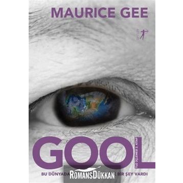 Gool - Tuz Üçlemesi 2 - Maurice Gee