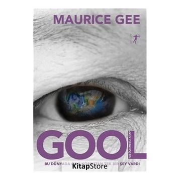 Gool - Tuz Üçlemesi 2 - Maurice Gee