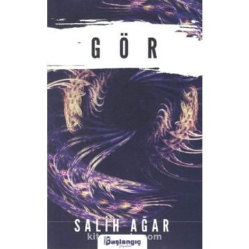 Gör - Salih Ağar
