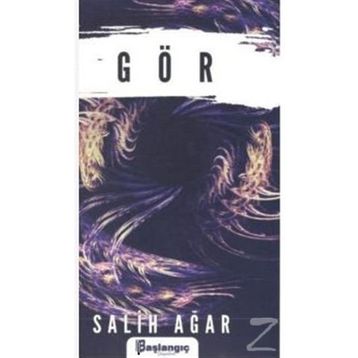 Gör - Salih Ağar