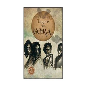 GORA - RABINDRANATH TAGORE (ISBN:9786055107192)