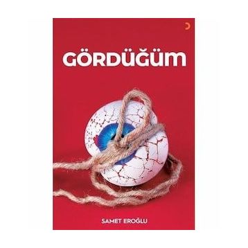 Gördüğüm - Samet Eroğlu
