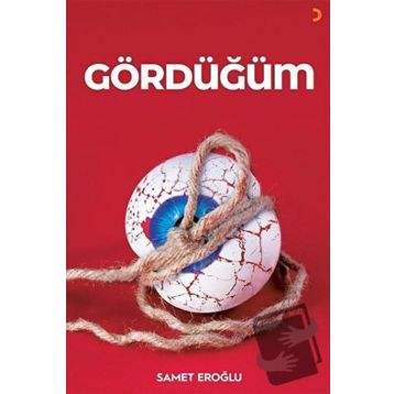 Gördüğüm - Samet Eroğlu