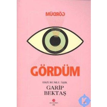 GÖRDÜM - AŞIK GARIP BEKTAŞ