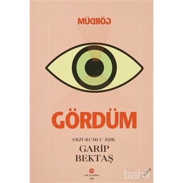 GÖRDÜM - AŞIK GARIP BEKTAŞ