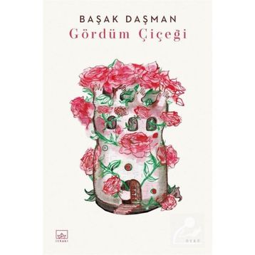 Gördüm Çiçeği - Başak Daşman