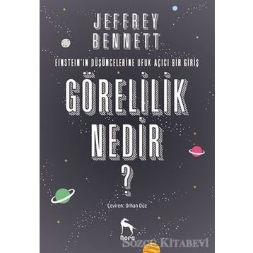Görelilik Nedir? - Jeffrey Bennett