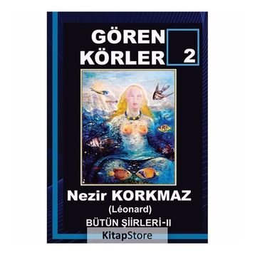 Gören Körler 2 - Nezir Korkmaz