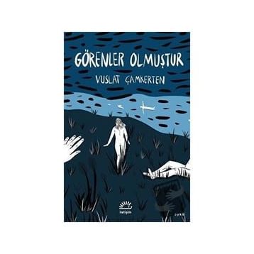 Görenler Olmuştur - Vuslat Çamkerten