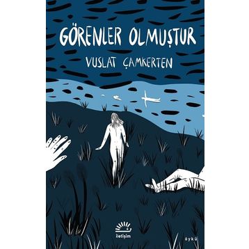 Görenler Olmuştur - Vuslat Çamkerten
