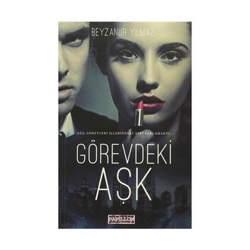 Görevdeki Aşk - Beyzanur Yılmaz