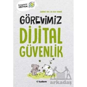 Görevimiz Dijital Güvenlik - Laurence Bril