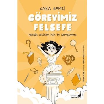 Görevimiz Felsefe - Everest Çocuk