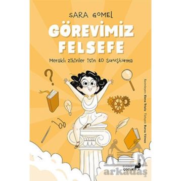 Görevimiz Felsefe - Everest Çocuk