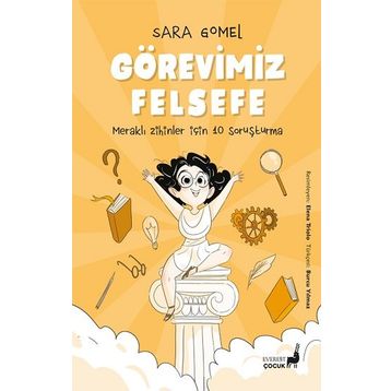 Görevimiz Felsefe - Everest Çocuk