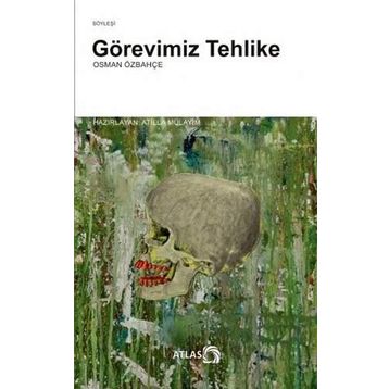 Görevimiz Tehlike - Osman Özbahçe