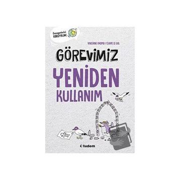 Görevimiz Yeniden Kullanım - Vinciane Okomo