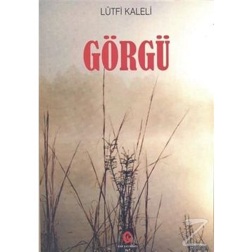 Görgü - Lütfi Kaleli