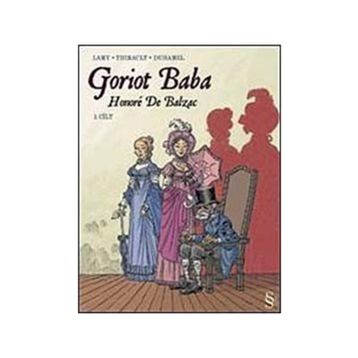 GORIOT BABA 1. CILT - HONORE DE BALZAC