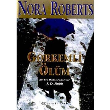 GÖRKEMLİ ÖLÜM - NORA ROBERTS
